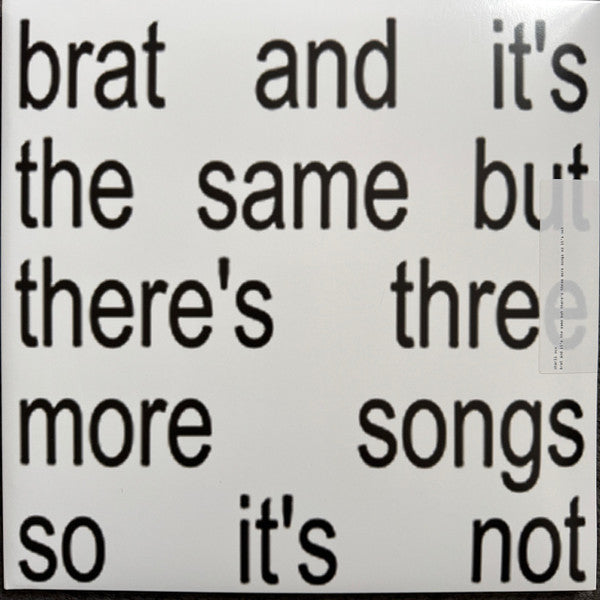 Charli XCX – Brat And It's The Same But There's Three More Songs So It's Not - LP