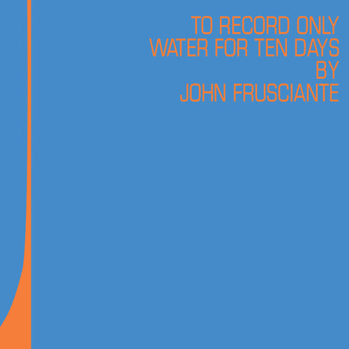 John Fruscisnte - To Only Record Water for Ten Days RSD 2026 - LP