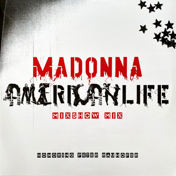 Madonna – American Life Mixshow Mix (Honoring Peter Rauhofer) RSD 2023 - LP