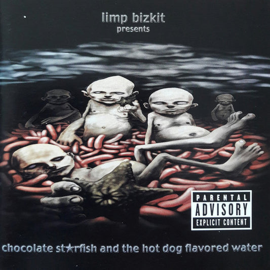 Limp Bizkit - Chocolate Starfish and the Hot Dog Flavored Water CD