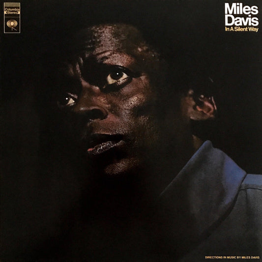 Miles Davis – In A Silent Way - LP