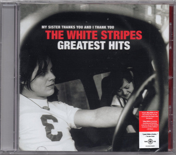 The White Stripes – My Sister Thanks You And I Thank You The White Stripes Greatest Hits