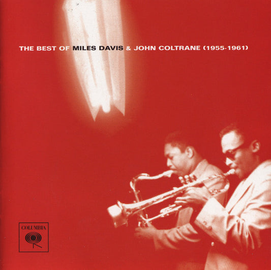 Miles Davis & John Coltrane – The Best Of Miles Davis & John Coltrane (1955-1961) -CD