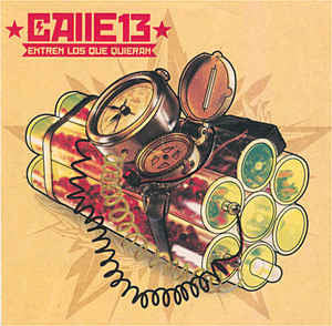 Calle 13 – Entren Los Que Quieran - CD
