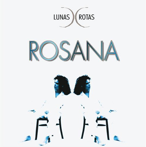 Rosana – Lunas Rotas - CD
