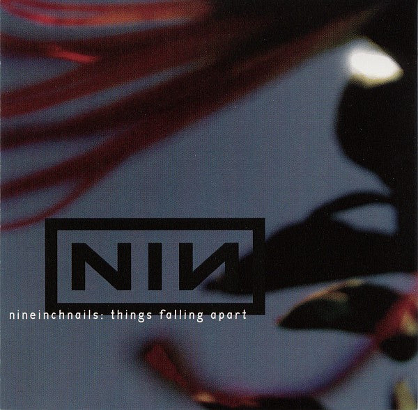 Nine Inch Nails – Things Falling Apart - CD