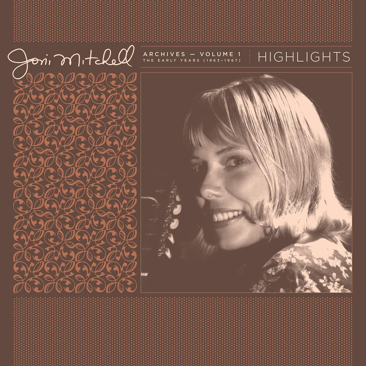 Joni Mitchell – Vol 1: The Early Years (1963-1967): Highlights LP