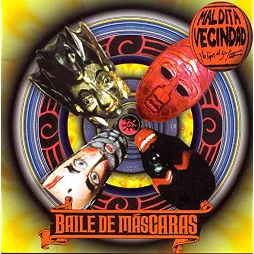 Maldita Vecindad y Los Hijos Del 5to. Patio – Baile De Mascaras LP