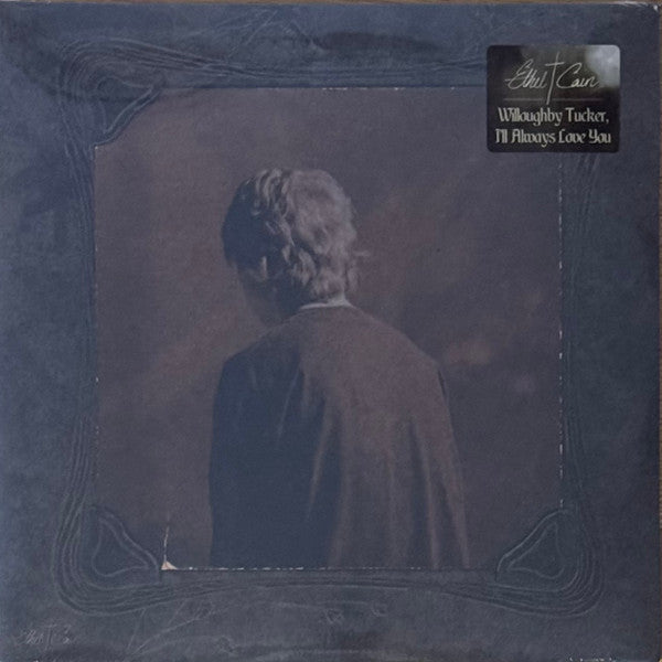 Ethel Cain – Willoughby Tucker, I'll Always Love You - LP