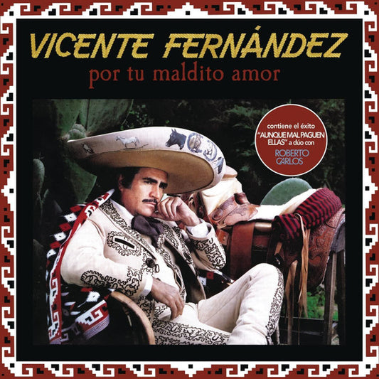 Vicente Fernández – Por Tu Maldito Amor - LP