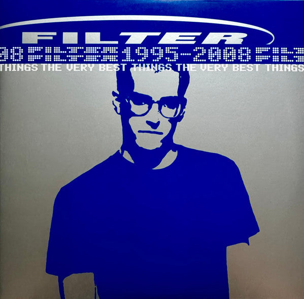 Filter - The Very Best Things (1995-2008) LP RSD 2024