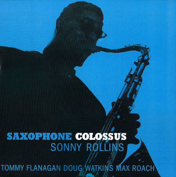 Sonny Rollins – Saxophone Colossus - LP