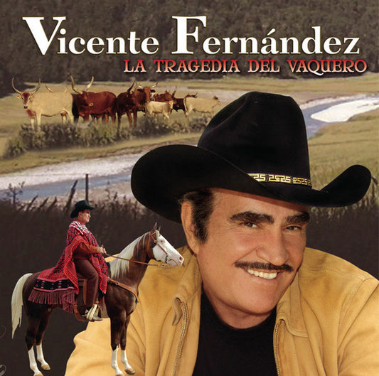 Vicente Fernández – La Tragedia Del Vaquero - CD