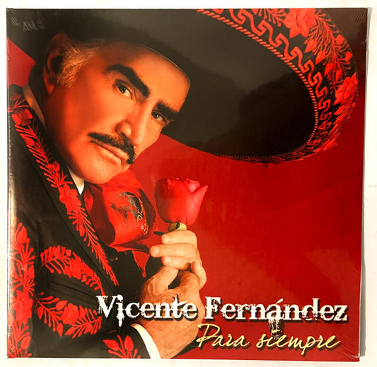 Vicente Fernández – Para Siempre - LP