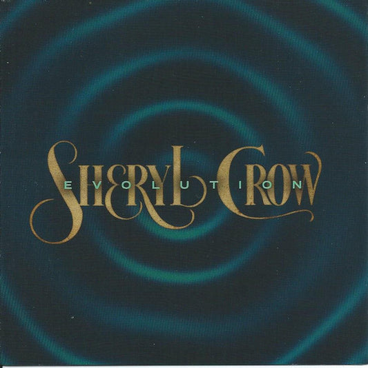 Sheryl Crow – Evolution - Cd