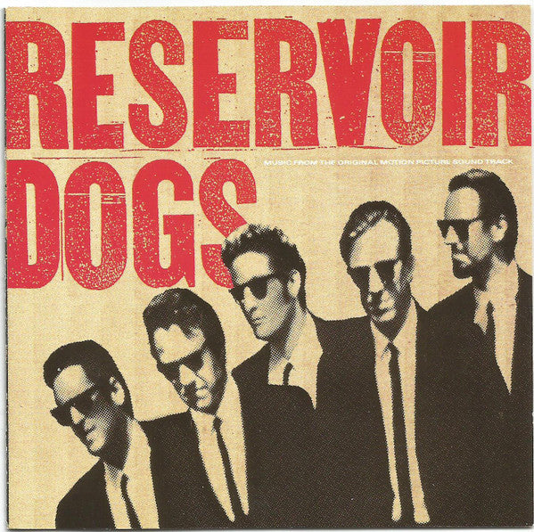 Soundtrack – Reservoir Dogs (Music From The Original Motion Picture Sound Track) - CD