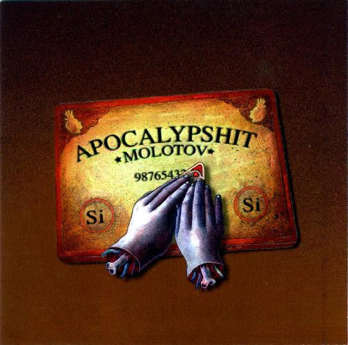Molotov – Apocalypshit
