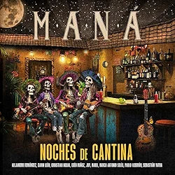 Mana - Noches De Cantina - CD