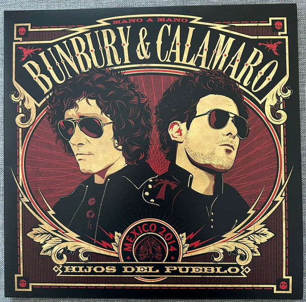 Enrique Bunbury & Andrés Calamaro – Hijos Del Pueblo (México Mano A Mano 2014) - LP
