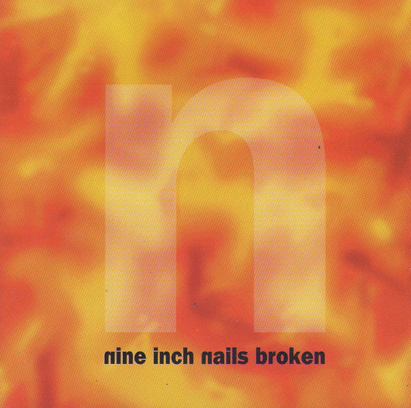 Nine Inch Nails – Broken - CD