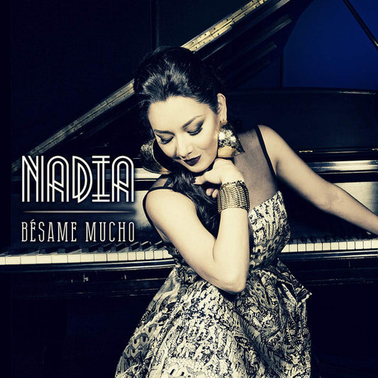 Nadia – Bésame Mucho CD