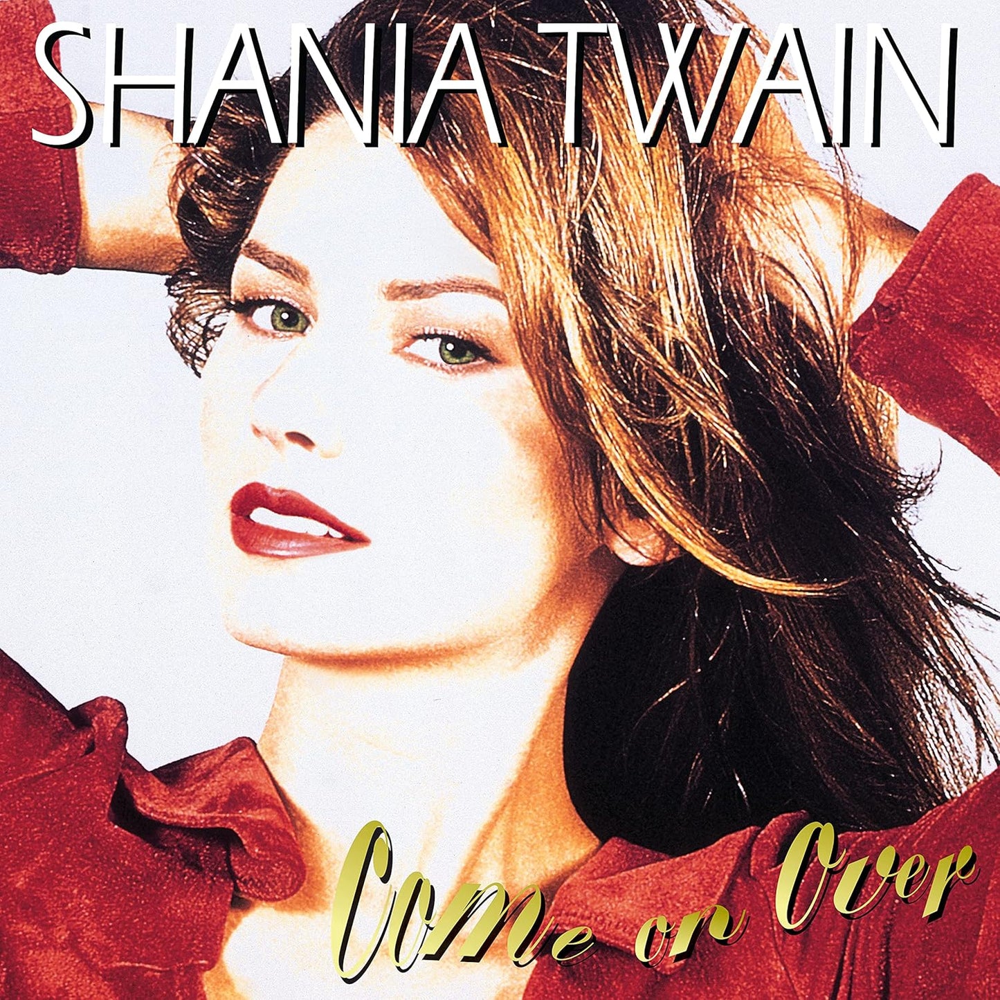 Shania Twain – Come On Over LP