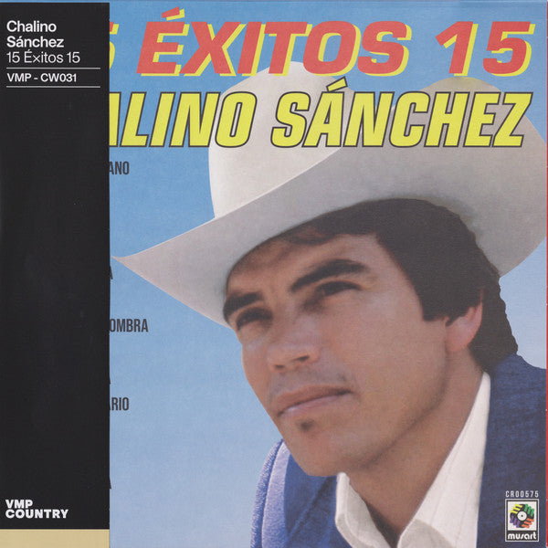 Chalino Sánchez – 15 Éxitos VMP - LP Amarillo/Rojo
