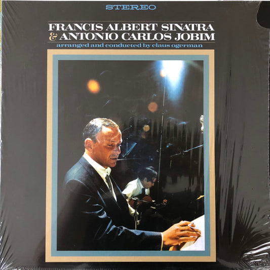 Francis Albert Sinatra & Antonio Carlos Jobim – Francis Albert Sinatra & Antonio Carlos Jobim - LP