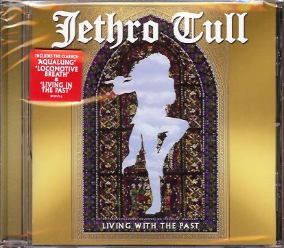 Jethro Tull – Living With The Past - CD