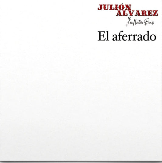 Julión Álvarez Y Su Norteño Banda – El Aferrado LP