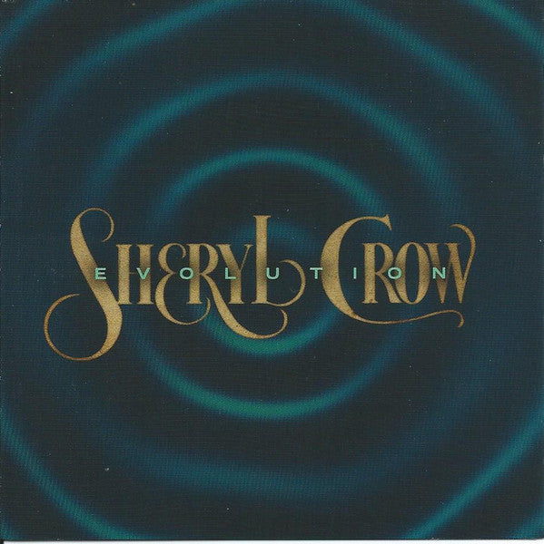 Sheryl Crow – Evolution- LP