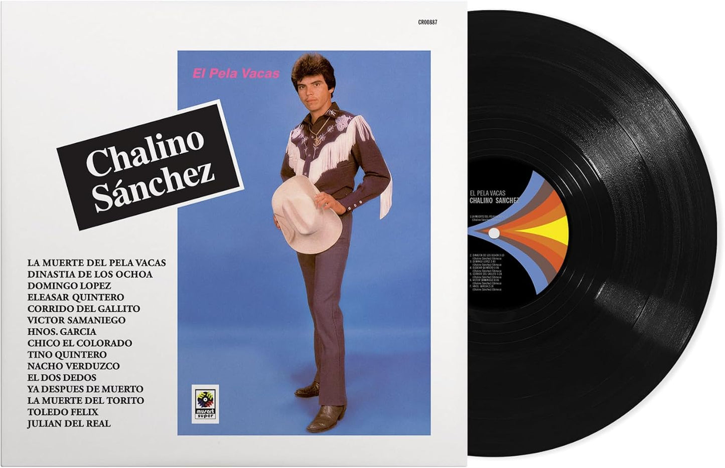 Chalino Sánchez – El Pela Vacas - LP
