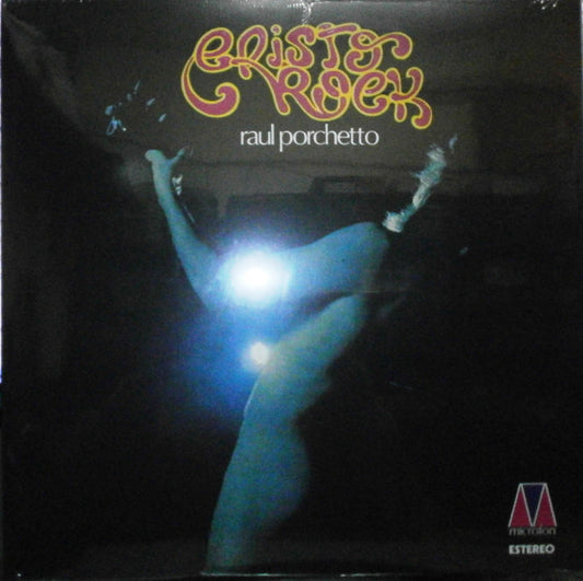Raul Porchetto – Cristo Rock - LP