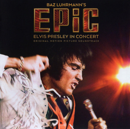 Elvis Presley – Baz Luhrmann’s EPiC (Elvis Presley In Concert) (Original Motion Picture Soundtrack)  - CD