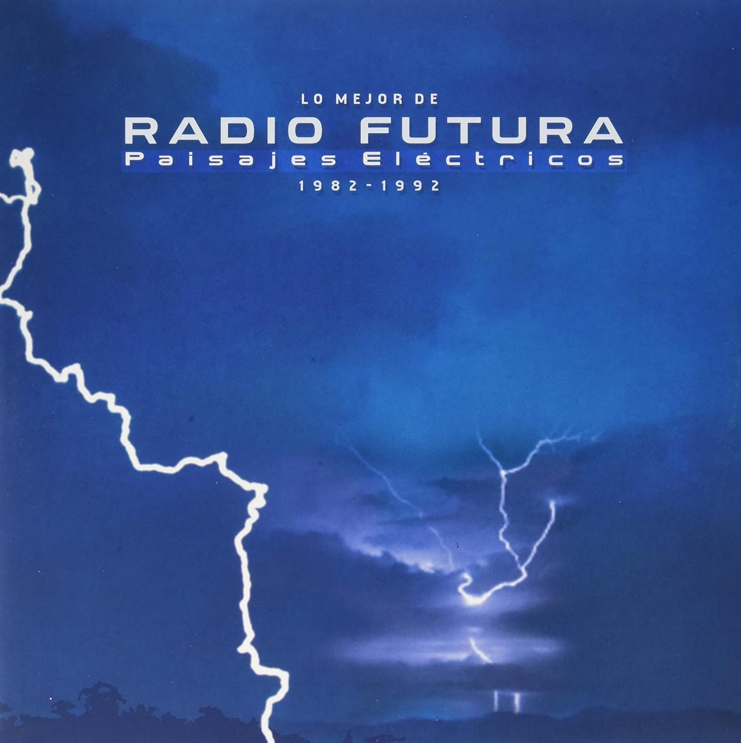 Radio Futura – Lo Mejor Paisajes Eléctricos (1982-1992) LP