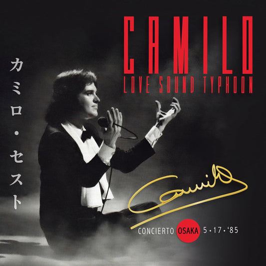 Camilo Sesto – Camilo Love Sound Typhoon (Directo Osaka '85) - CD