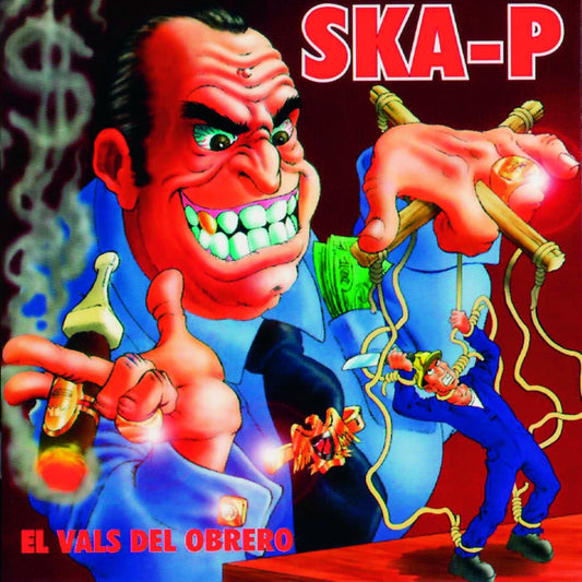 Ska-P – El Vals Del Obrero LP