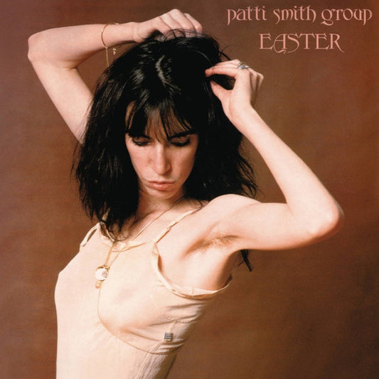 Patti Smith Group – Easter - LP