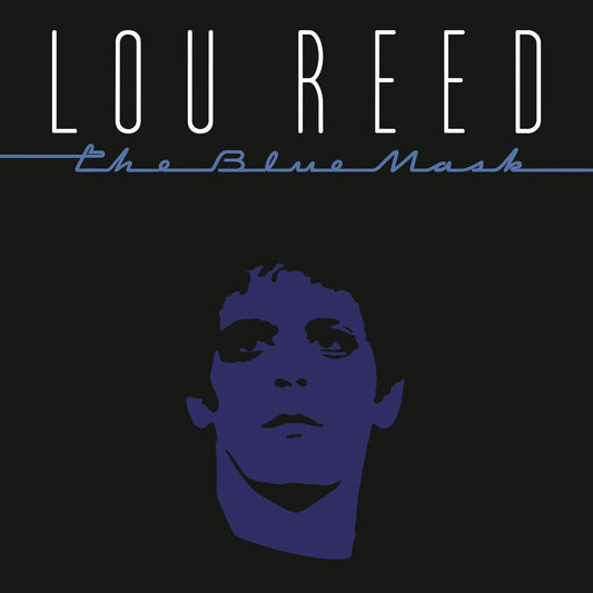 Lou Reed – The Blue Mask - LP
