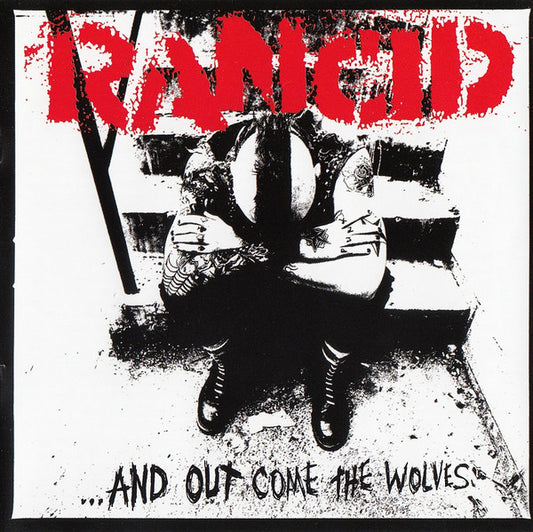 Rancid – ...And Out Come The Wolves - CD
