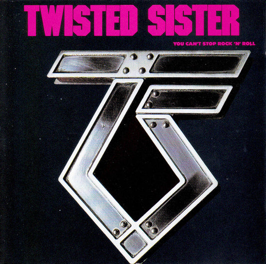 Twisted Sister – You Can't Stop Rock 'N' Roll - CD