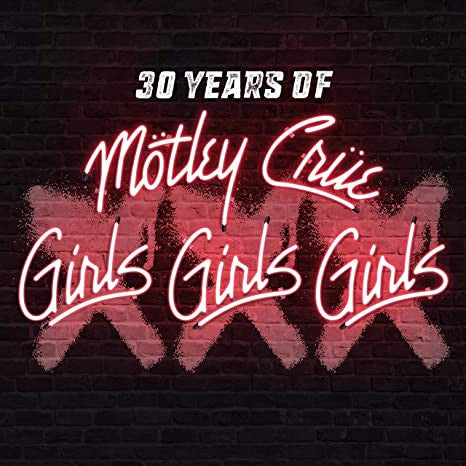 Motley Crue - XXX: 30 Years Of Girls Girls Girls - CD