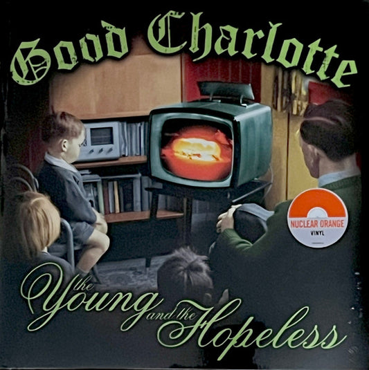 Good Charlotte – The Young And The Hopeless - LP Naranja