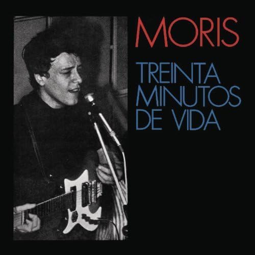 Moris – Treinta Minutos De Vida - LP