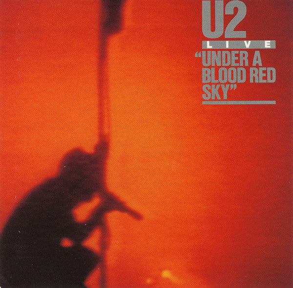 U2 – Live "Under A Blood Red Sky" - LP