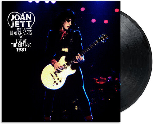 Joan Jett & The Heartbreakers - Live at the Ritz Nyc 1981 RSD 2026 - LP