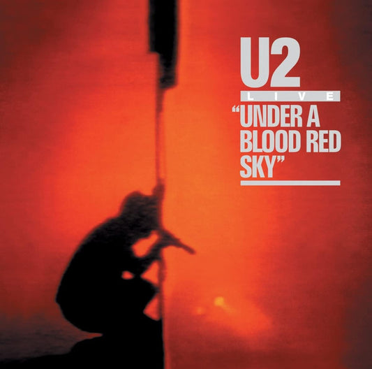 U2 – Live Under A Blood Red Sky CD