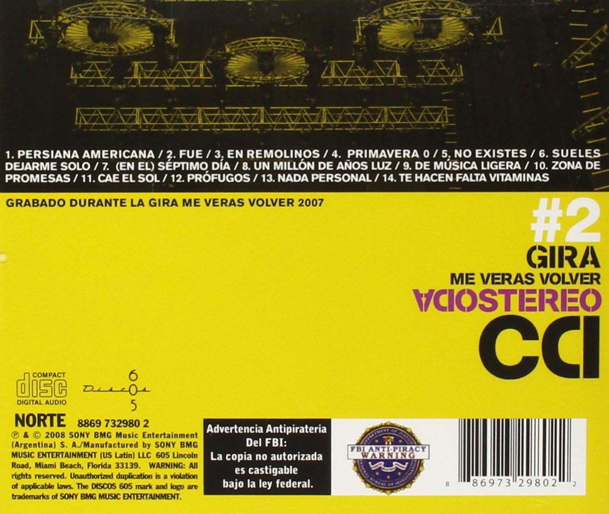 Soda Stereo – Me Veras Volver Gira 2007 CD #2