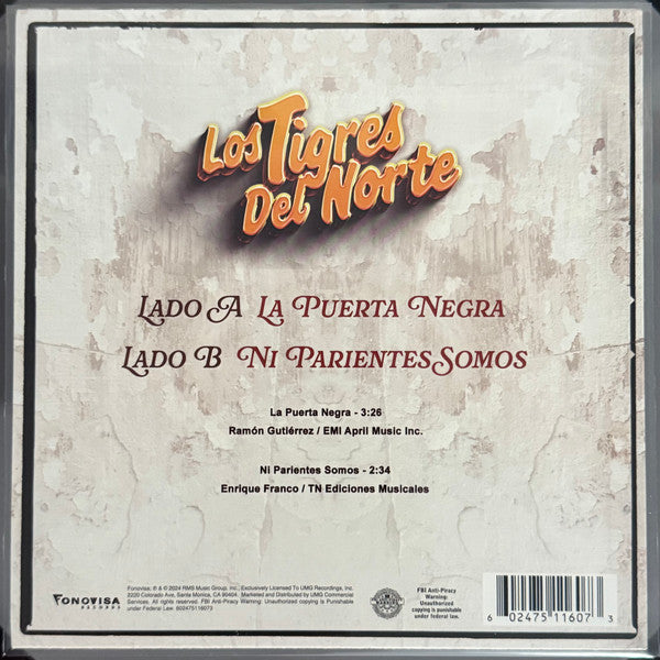Los Tigres Del Norte – La Puerta Negra / Ni Parientes Somos - LP 7 Pulgadas