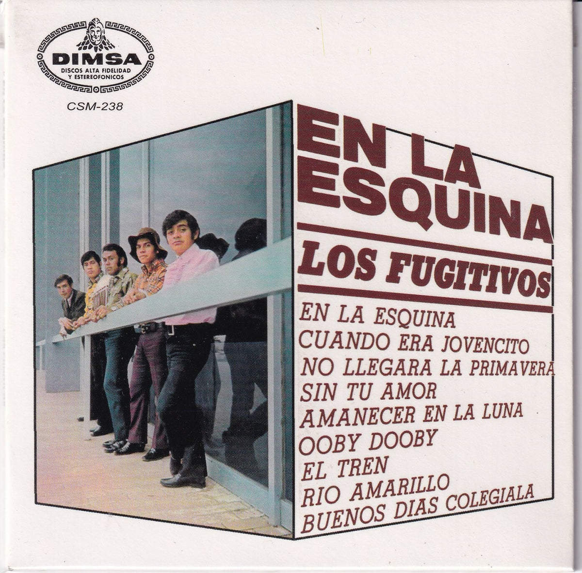 Los Fugitivos - En La Esquina - CD